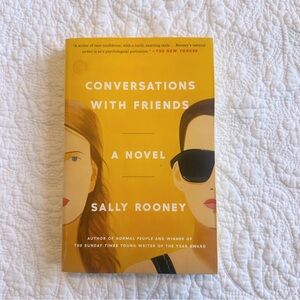 Conversations With Friends: A Novel by Sally Rooney